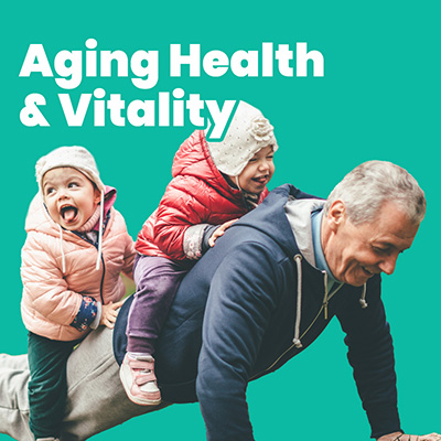 Aging Health and Vitality
