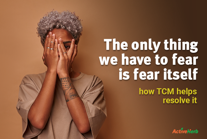 How TCM helps resolve fear